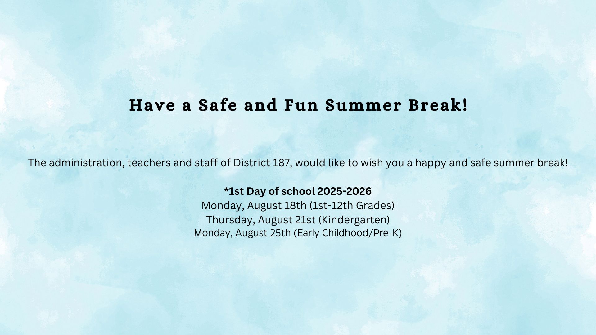 Summer Break
