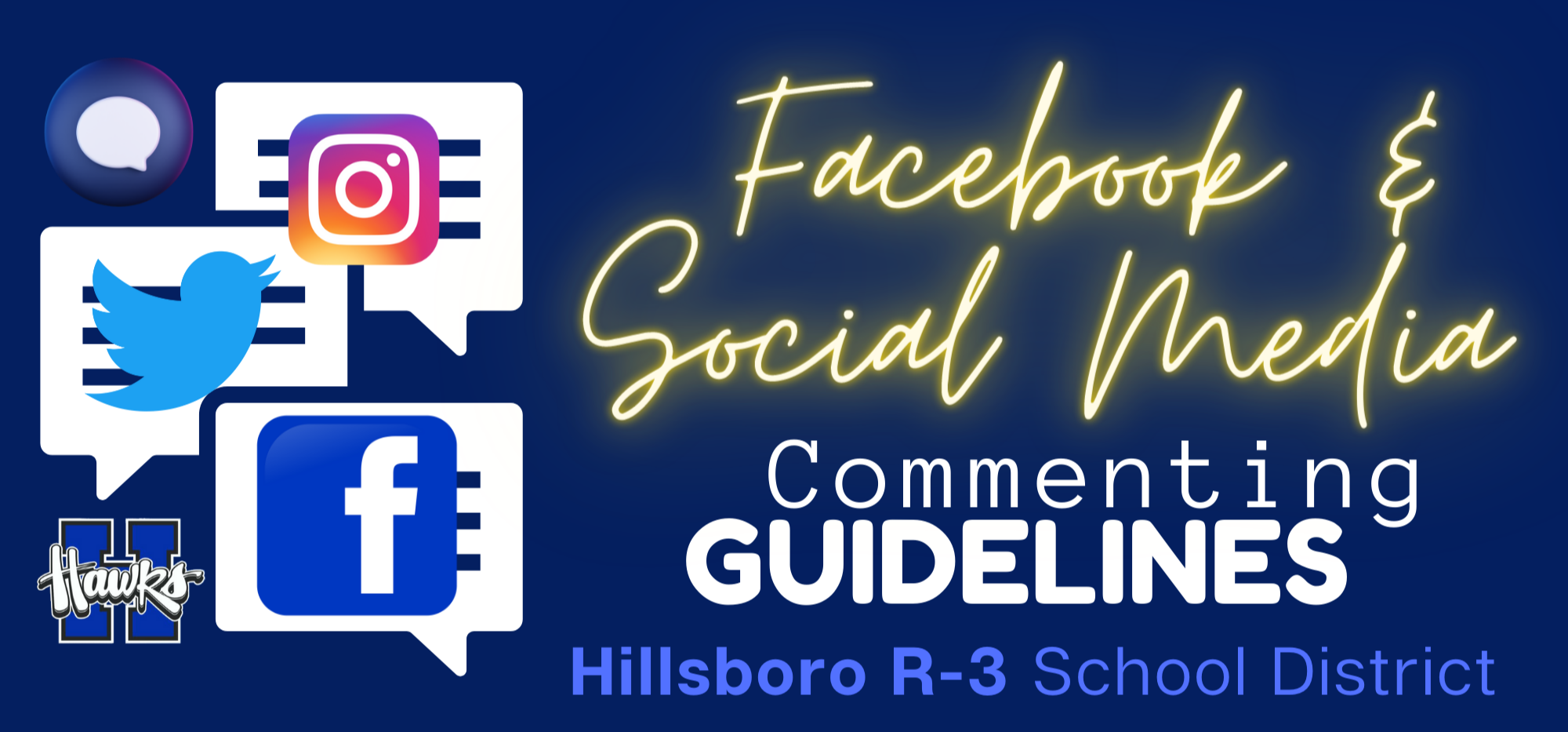 Facebook and Social Media Commenting Guidelines Hillsboro R3 School