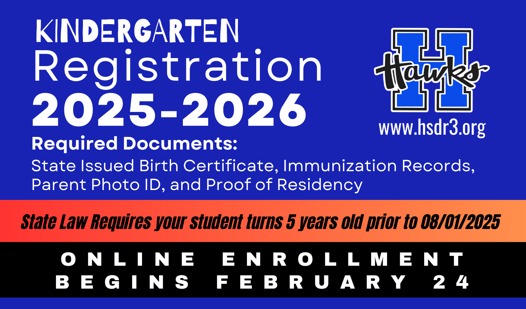 Kindergarten Registration 2025-2026 / Online Enrollment Begins Today!