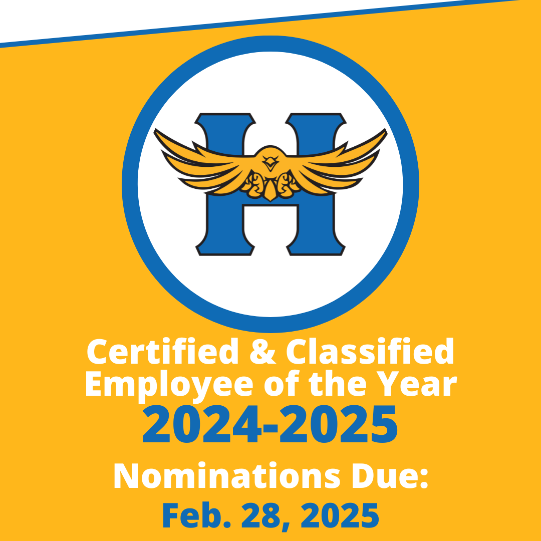 Certified & Classified Employee of the Year 2024-2025 nominations due february 28, 2025