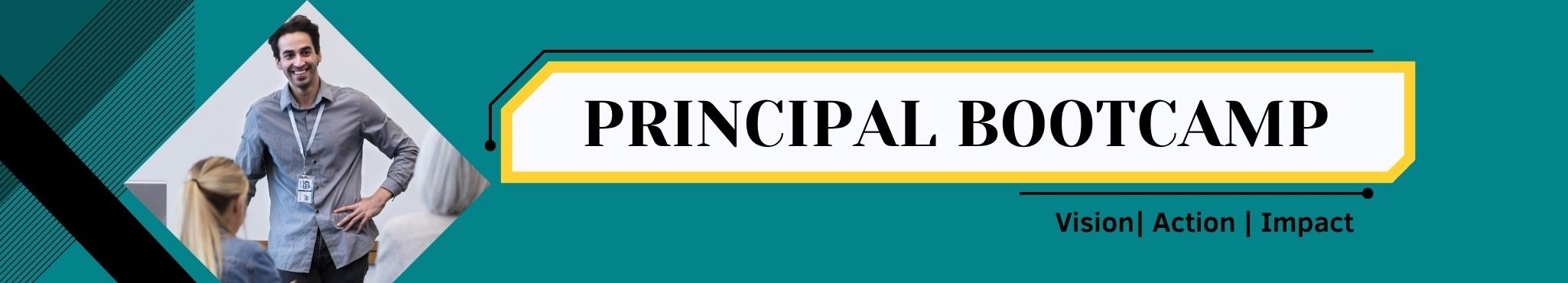 Principal Bootcamp