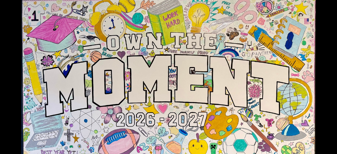 Bright poster with words "Own the Moment 2026-2027" and various school-themed images like a hat, clock, book, pencil, globe, paintbrush, and more.