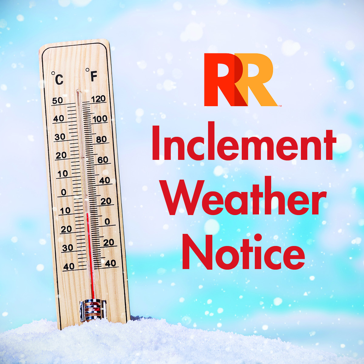 Inclement Weather Notice Graphic