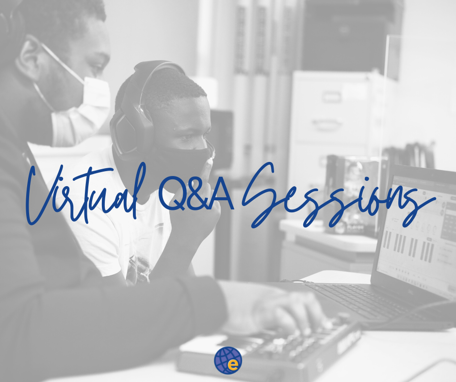 Virtual Q & A Sessions