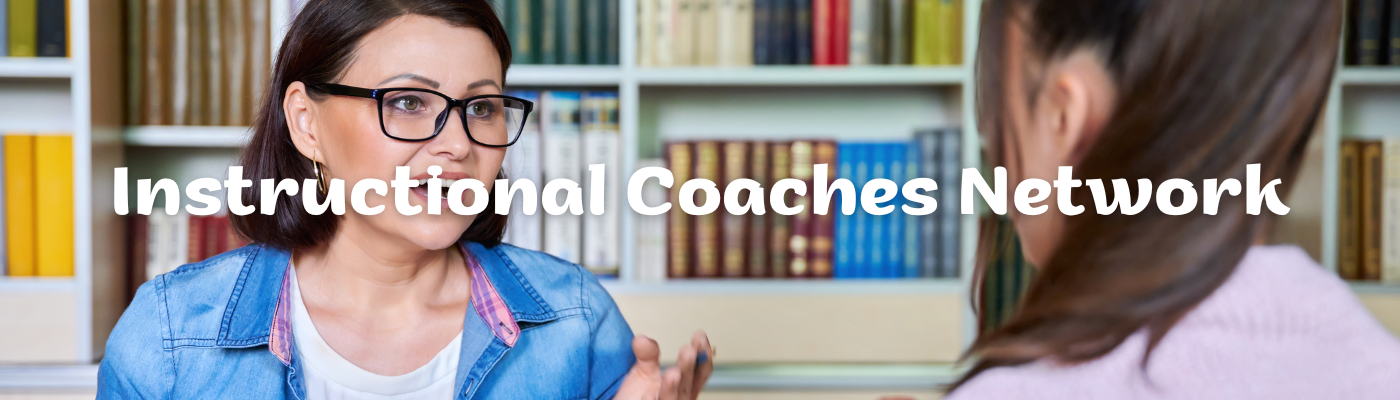 Instructional Coaches Directors Network