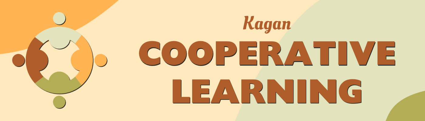 Kagan Cooperative Learning