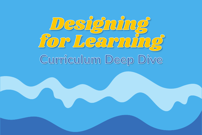 Designing for Learning