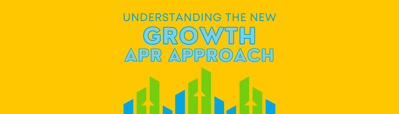 Understanding the New Growth APR Approach