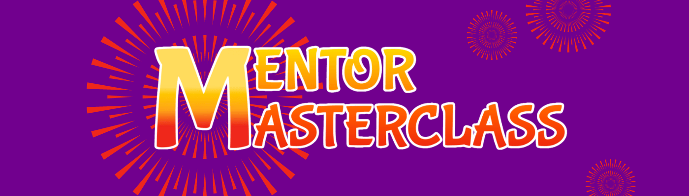 Mentor Masterclass