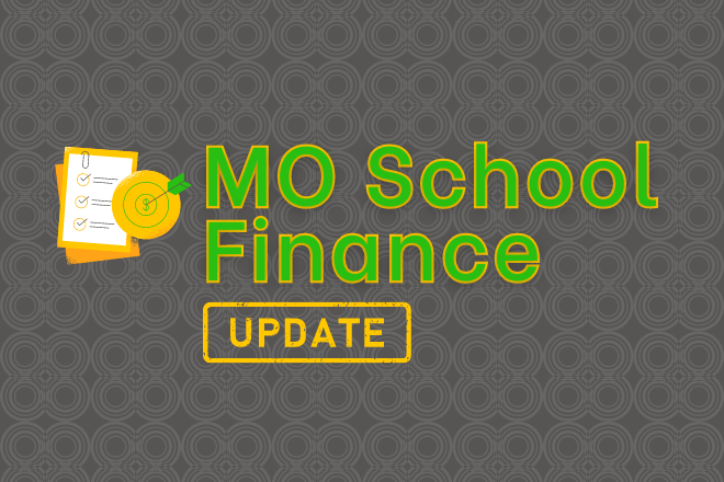 MO School Finance Update