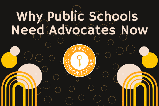 Why Public Schools Need Advocates Now