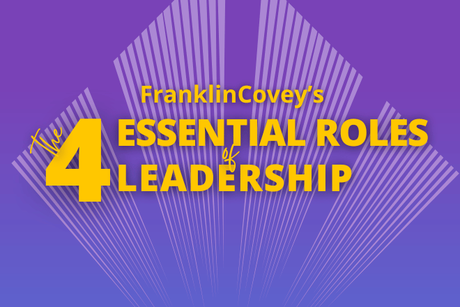 4 Essential Roles of Leadership