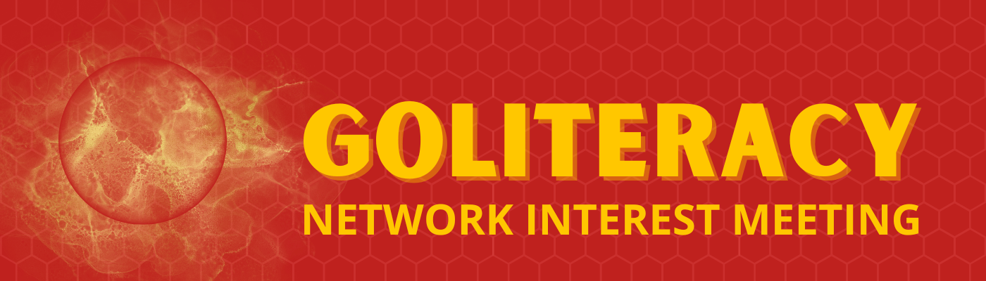 GOLiteracy Network Interest Meeting