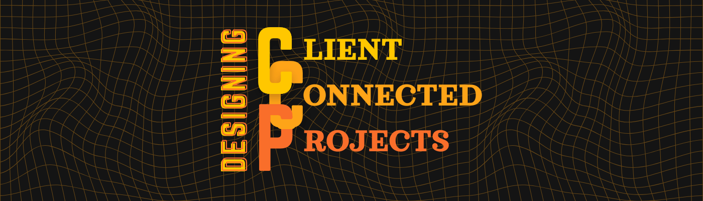 Designing Client Connected Projects