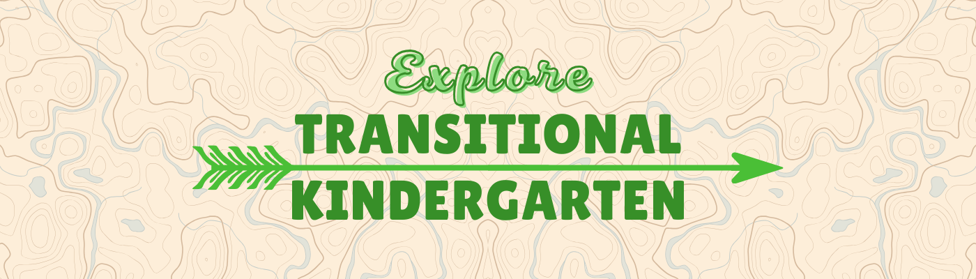 Explore Transitional Kindergarten