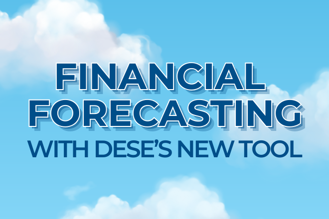 Financial Forecasting with DESE's New Tool