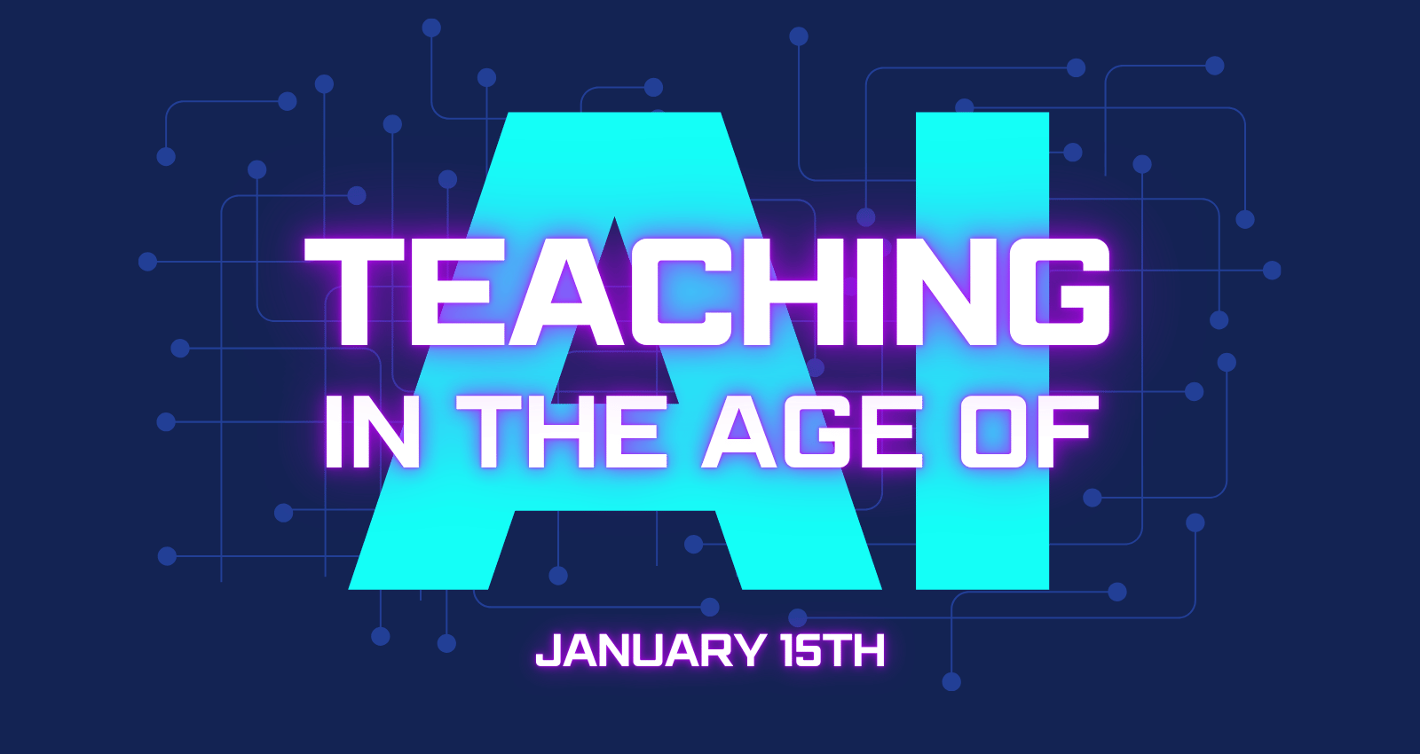 Teaching in the Age of AI