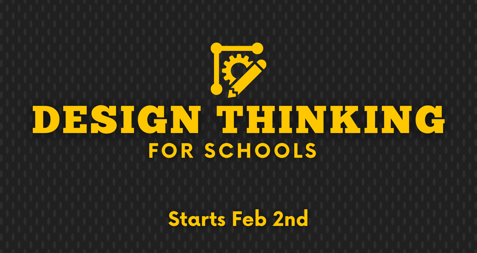 Design Thinking for Schools