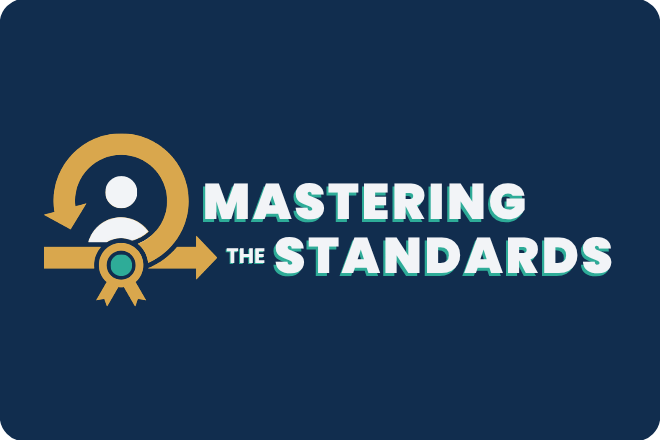 Mastering the Standards
