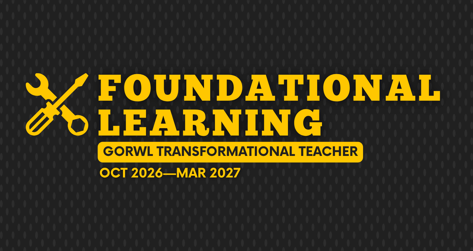 Foundational Learning