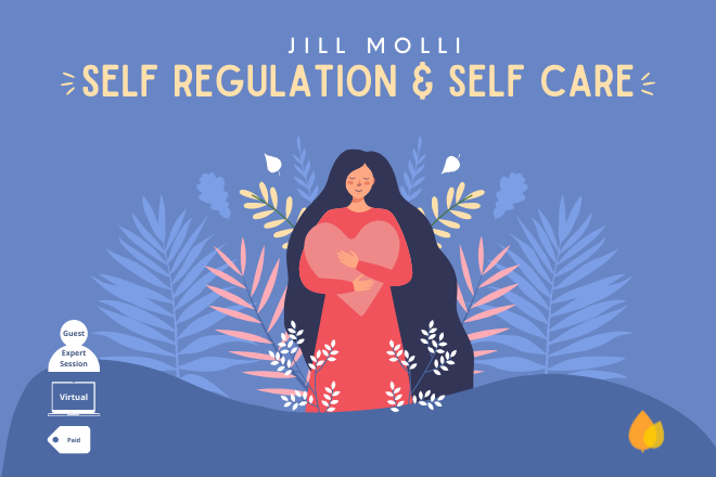 Self Regulation & Self Care