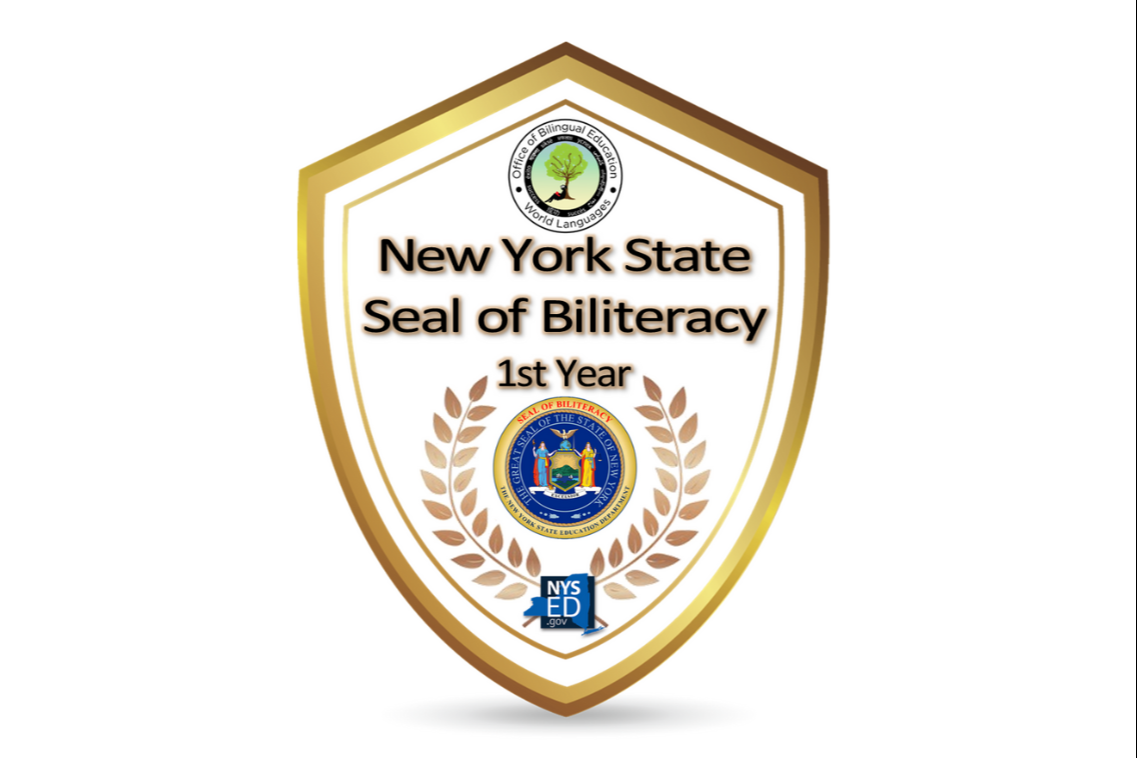 New York State Seal of Biliteracy- 1st Year