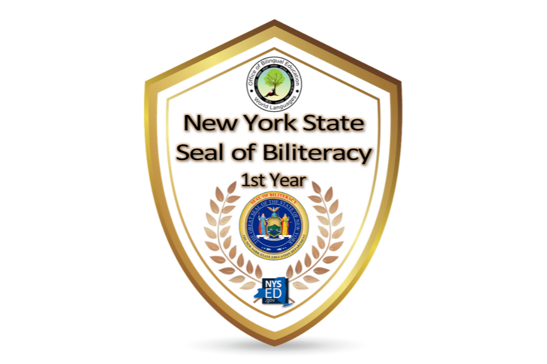 New York State Seal of Biliteracy- 1st Year