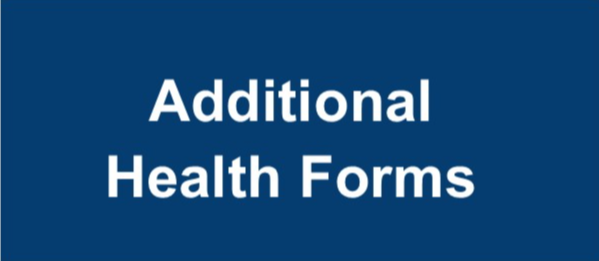 Additional Health Forms
