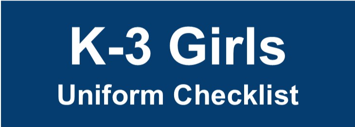 Kindergarten - Third Grade Uniform Checklist
