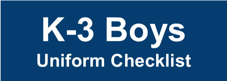 Kindergarten - Third Grade Boys Uniform Checklist