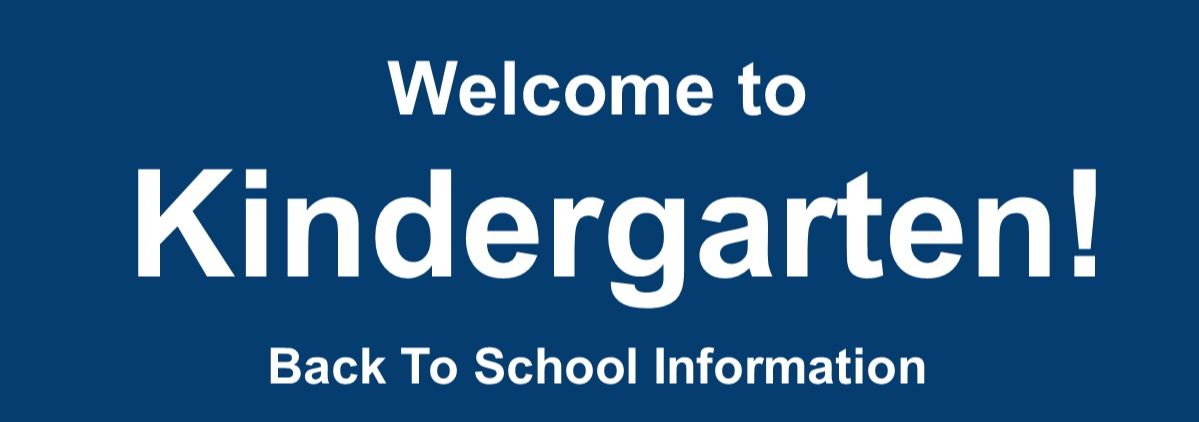 2022-2023 Kindergarten Information Letter