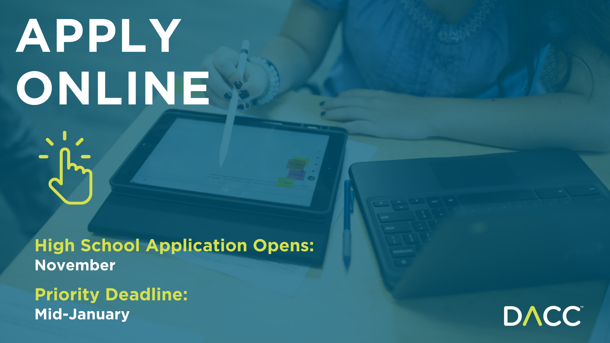 Apply Online. Application opens in November.
