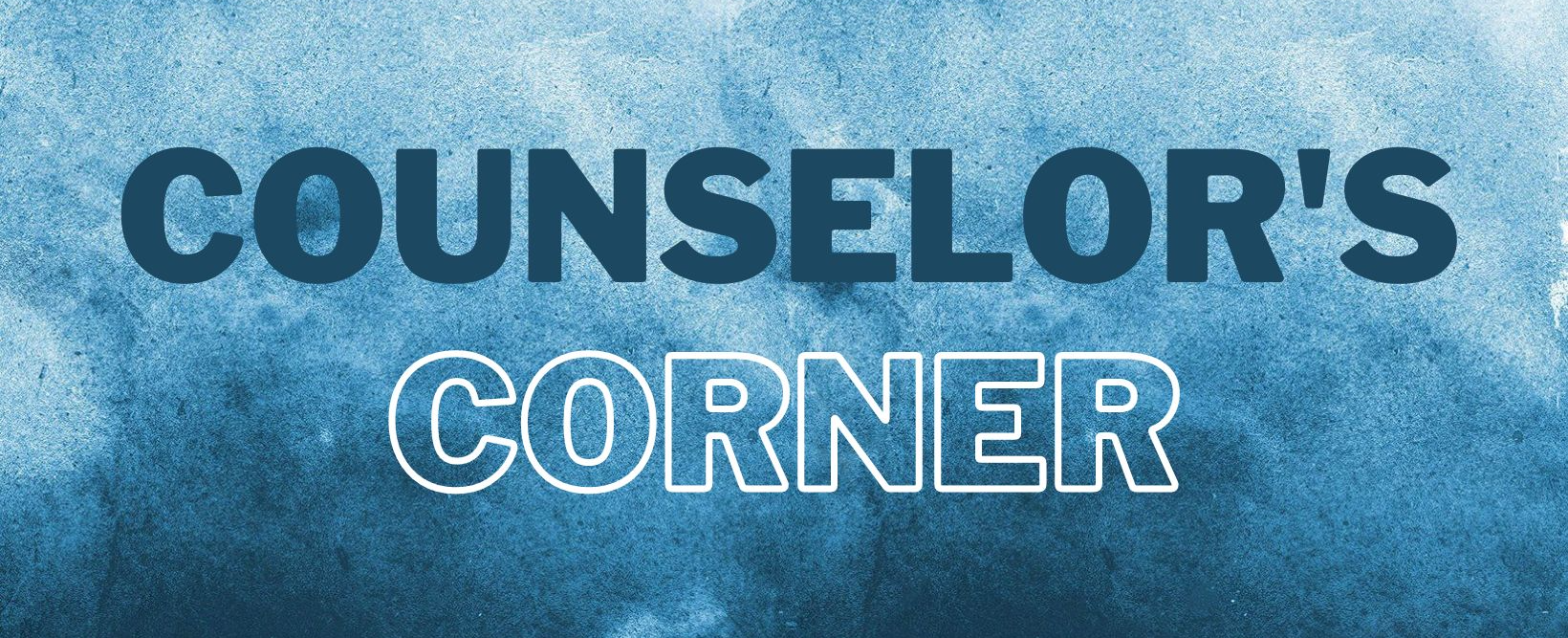 Counselor's Corner