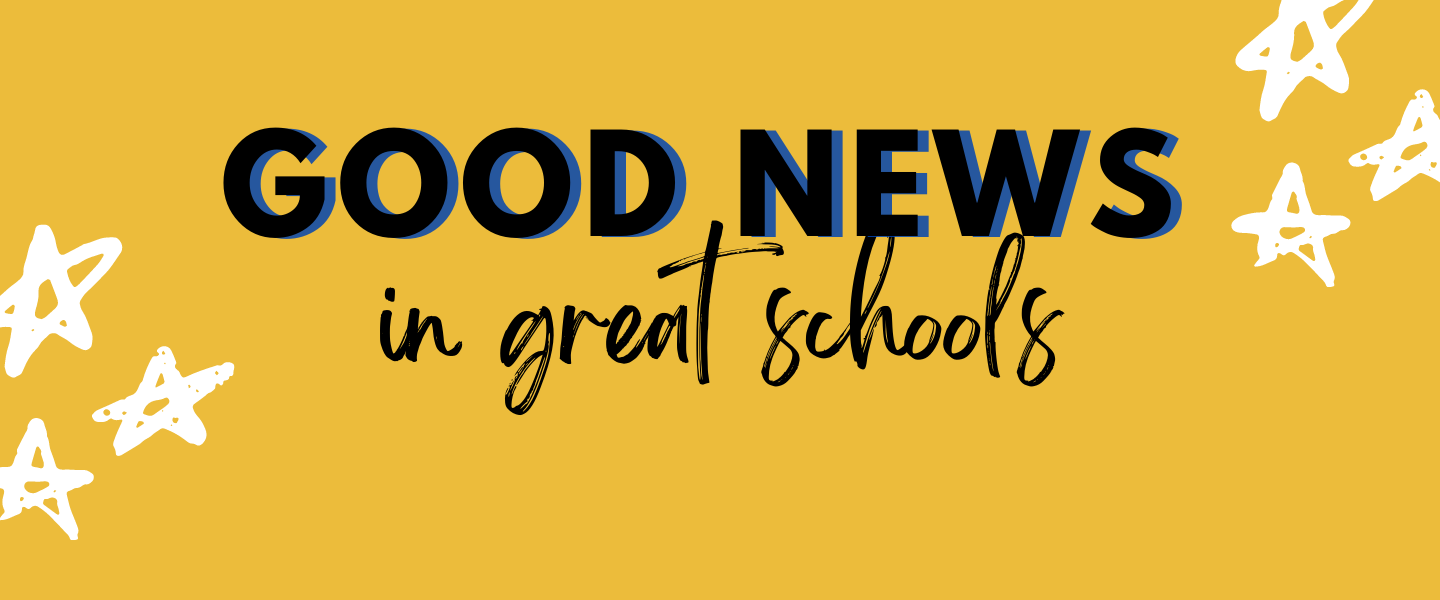 good news in great schools