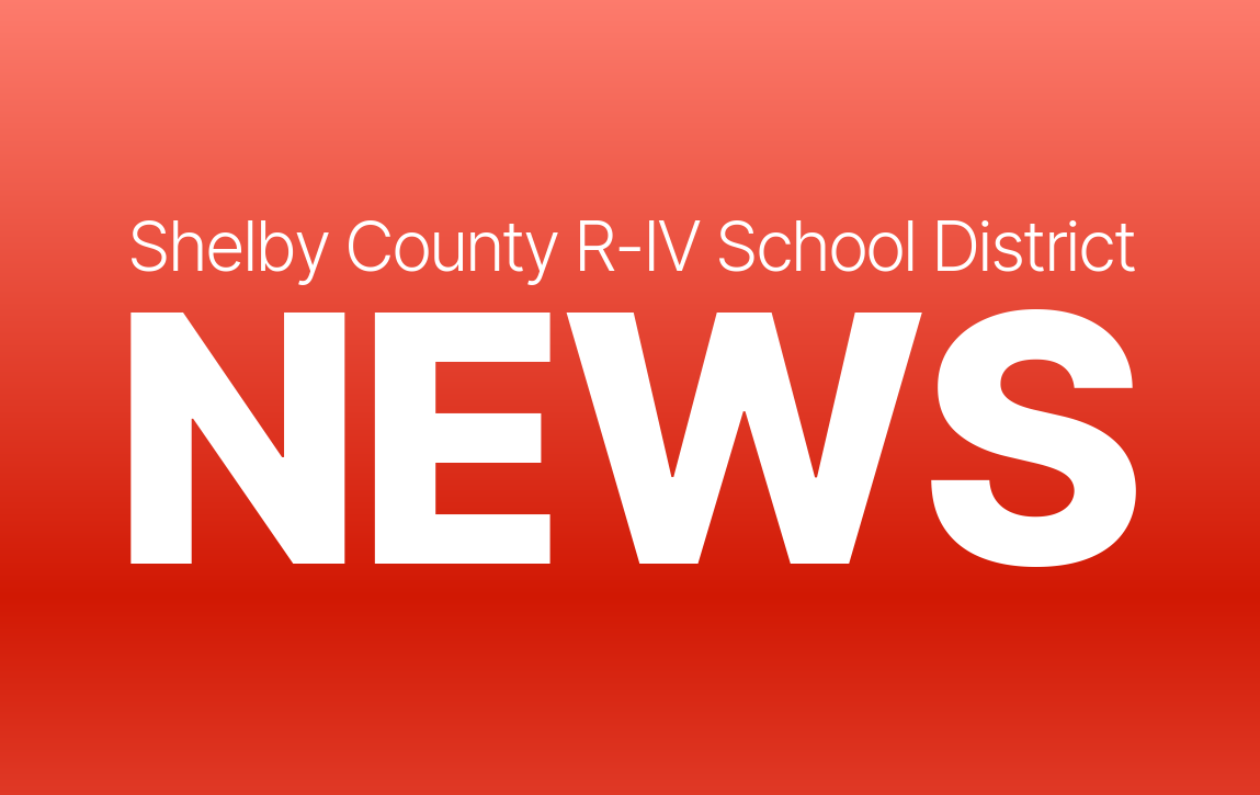 Kelly County R Iv Shelby County R-IV Schools CSIP review in April | Shelby County R-IV ...