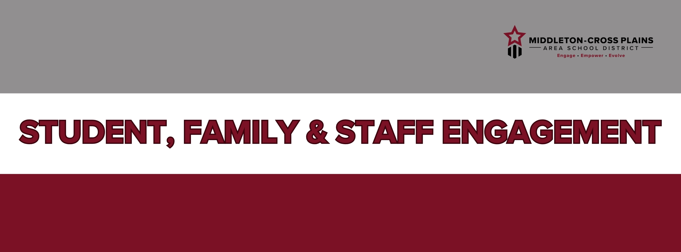 Student, Family, & Staff Engagement Banner