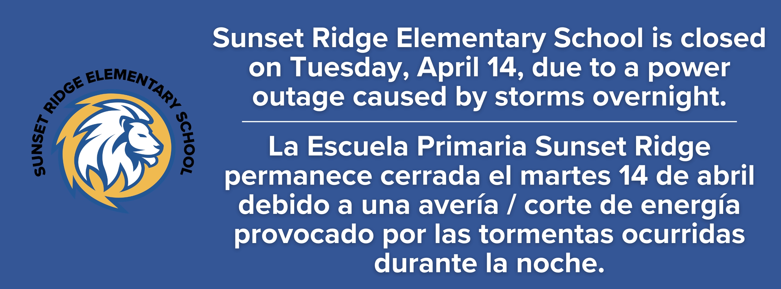 Sunset Ridge Elementary School closure on April 14, 2026