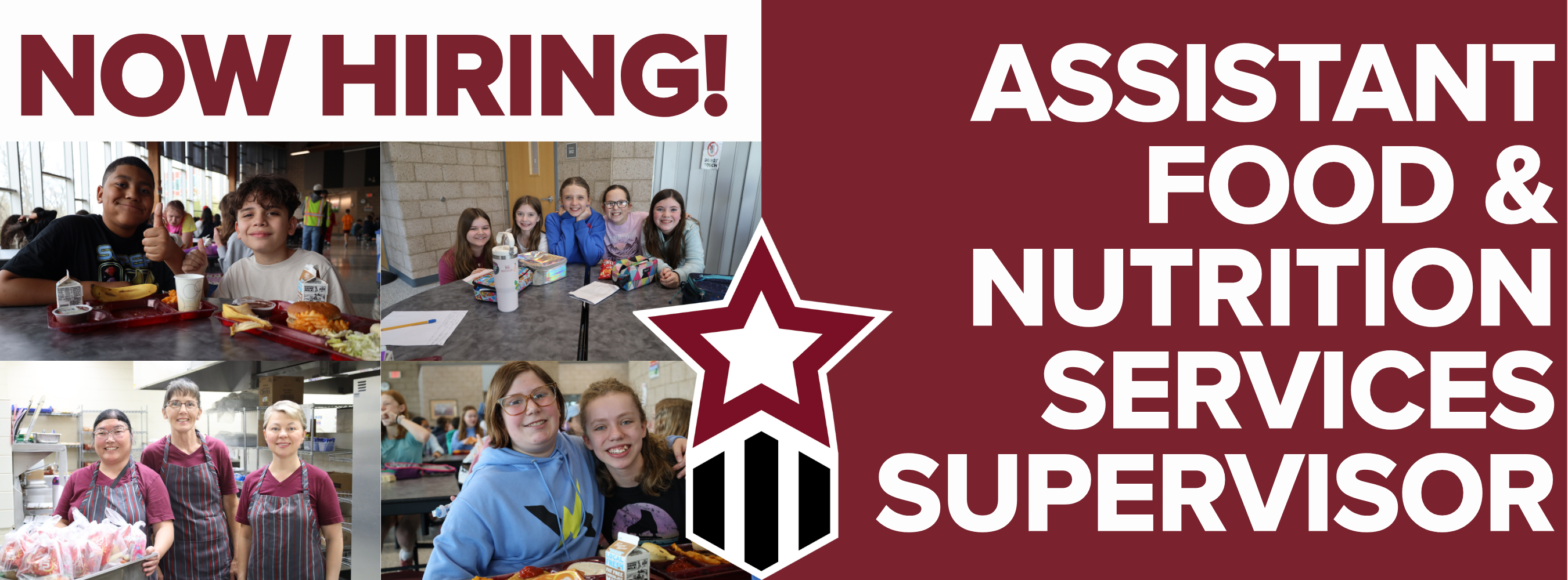 Now Hiring! Assistant Food &amp; Nutrition Services Supervisor