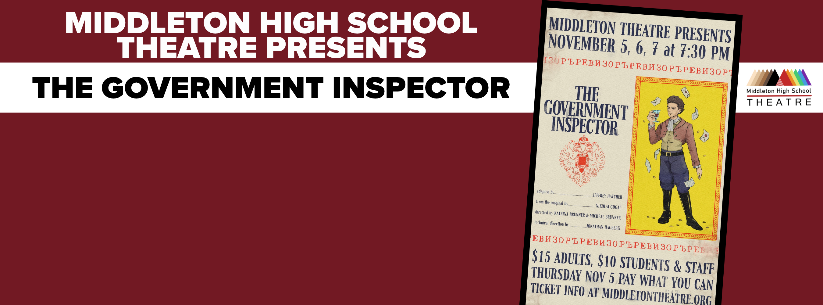Red poster with white border. Text: "Middleton High School Theatre Presents: The Government Inspector". Illustration of a man in a hat and boots.