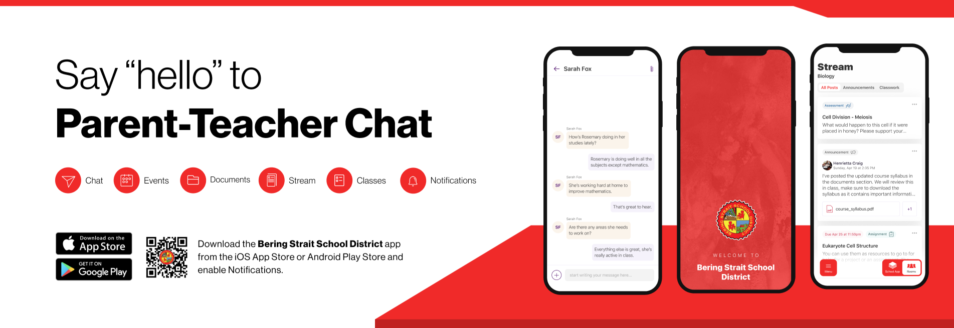 Say hello to Parent-Teacher chat in the new Rooms app. Download the Bering Strait School District app in the Google Play or Apple App store.