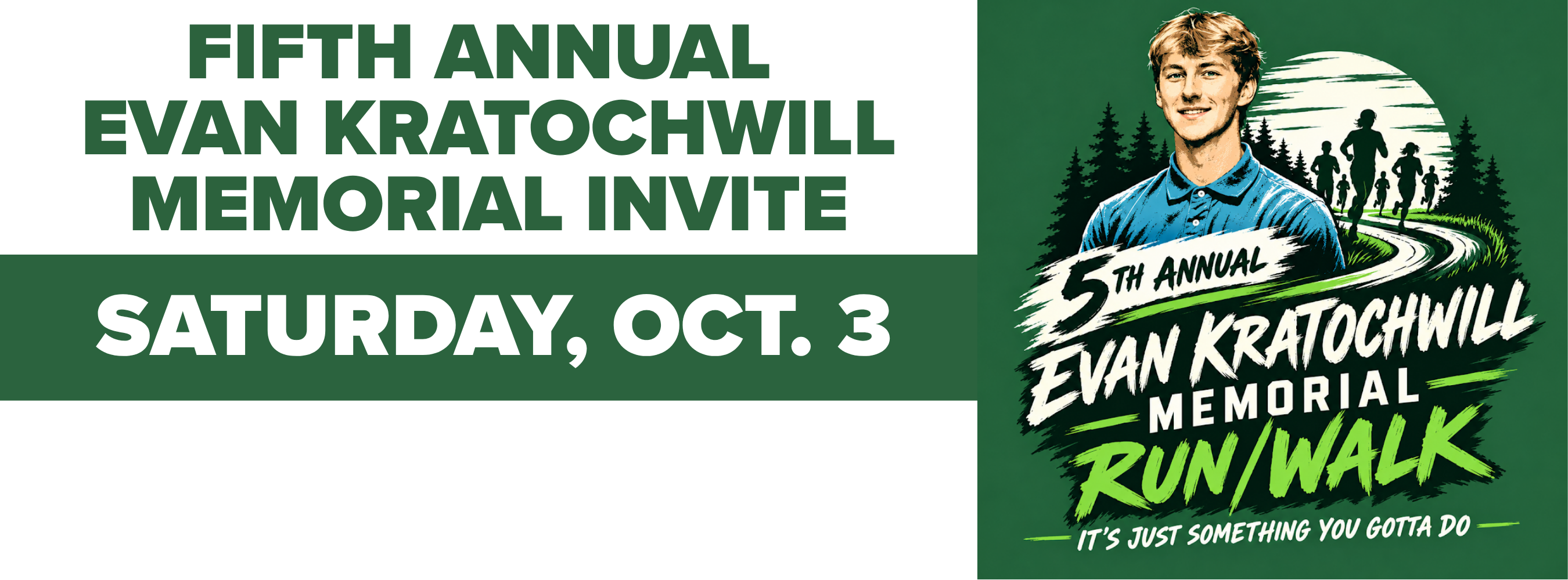 An advertisement with a green background shows a man in blue with the words "Fifth Annual Evan Kratochwill Memorial Invite".