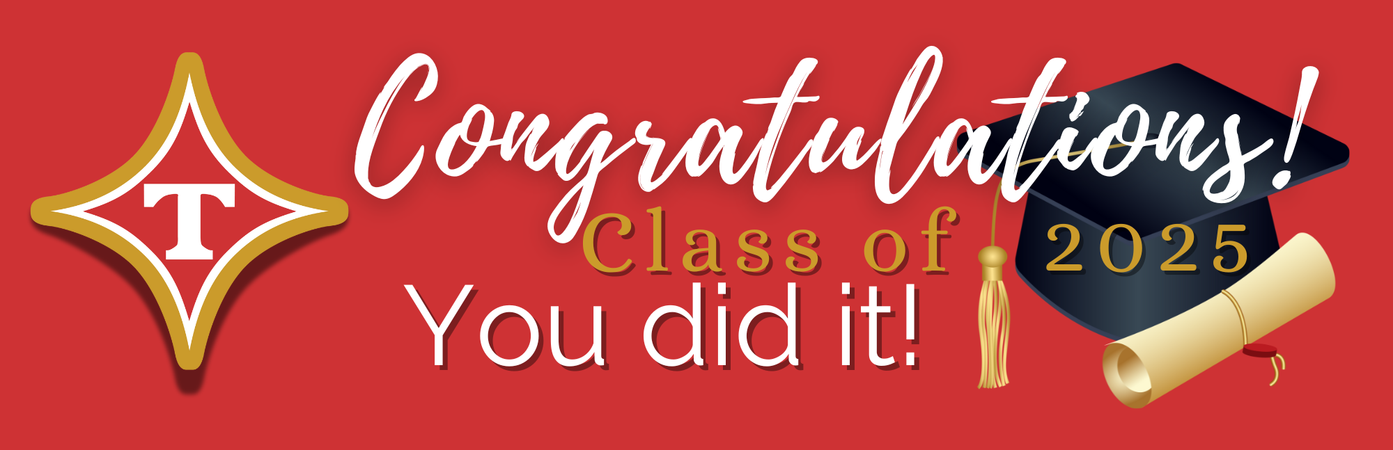 Congratulations, THS - Class of 2025!
