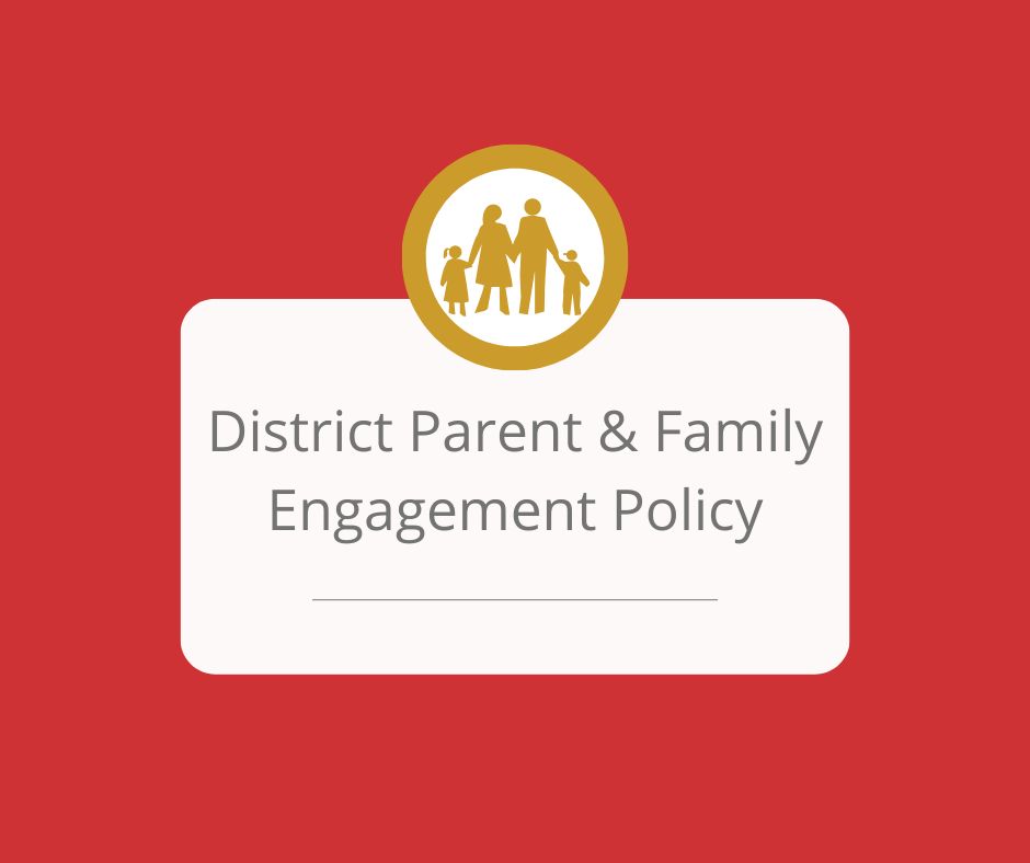 District PArent & Family Engagement Policy