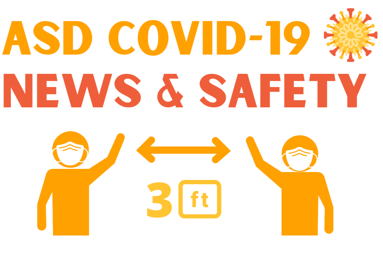 asd covid 19 news  & safety 