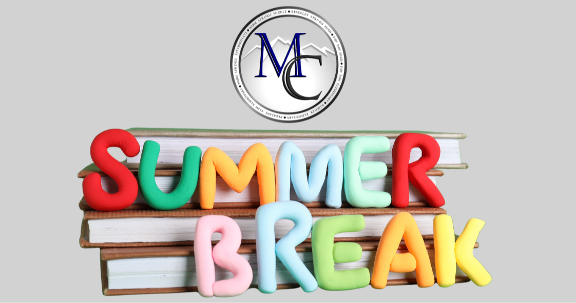 Gray backgroud with MCS logo with books and "Summer Break".