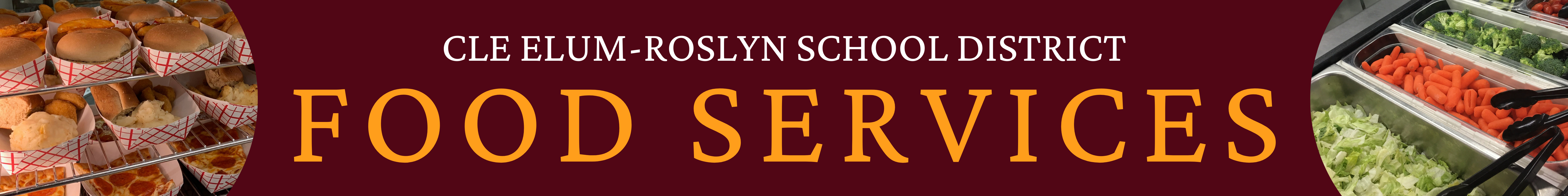 Cle Elum-Roslyn School District Food Services
