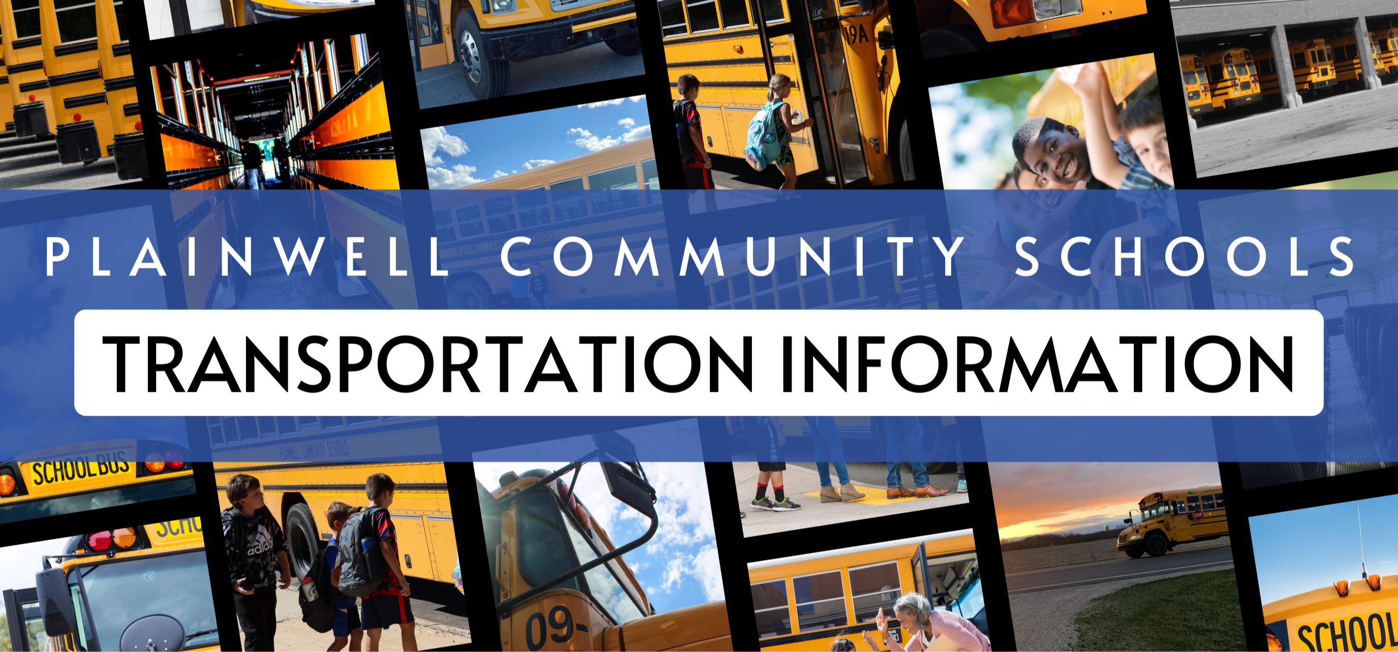 Plainwell Community Schools - Transportation Information