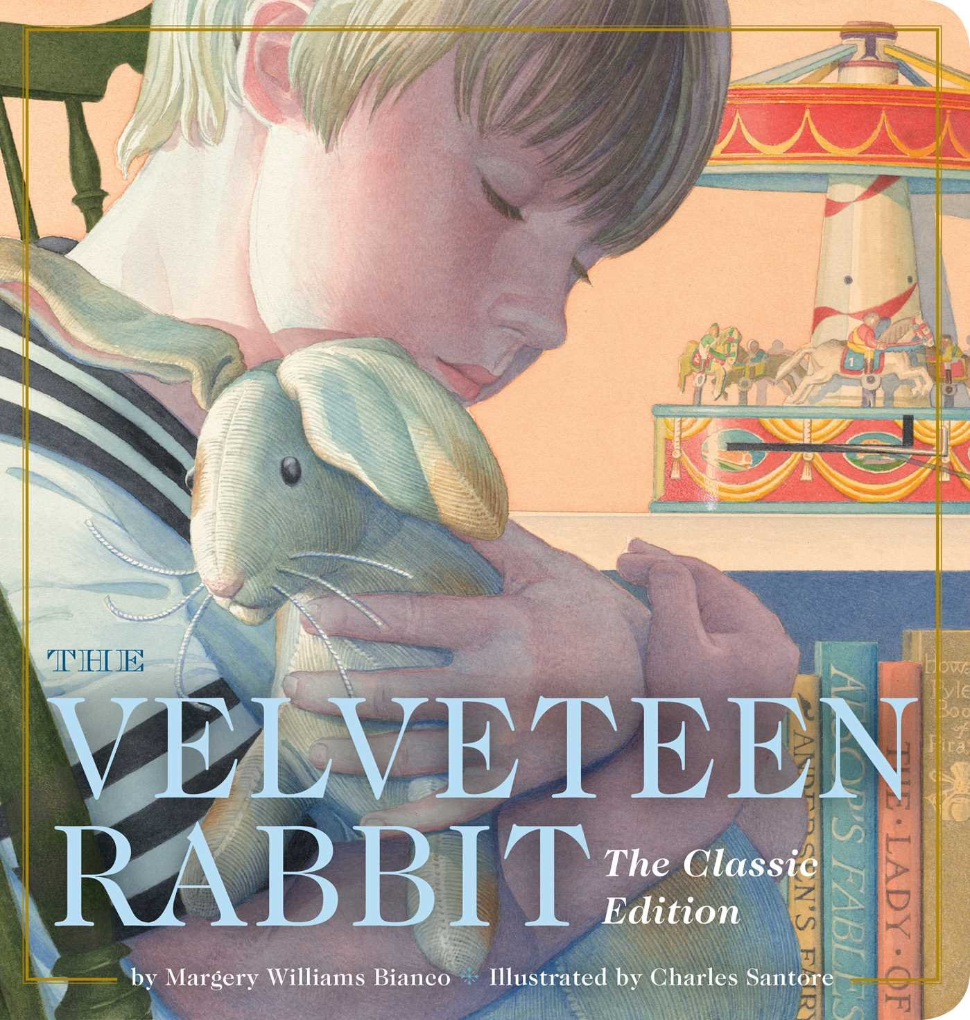 The Velveteen Rabbit