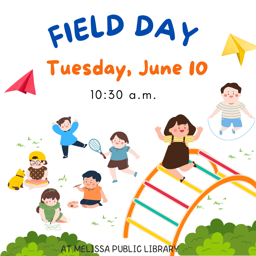Melissa Public Library Field Day Event
