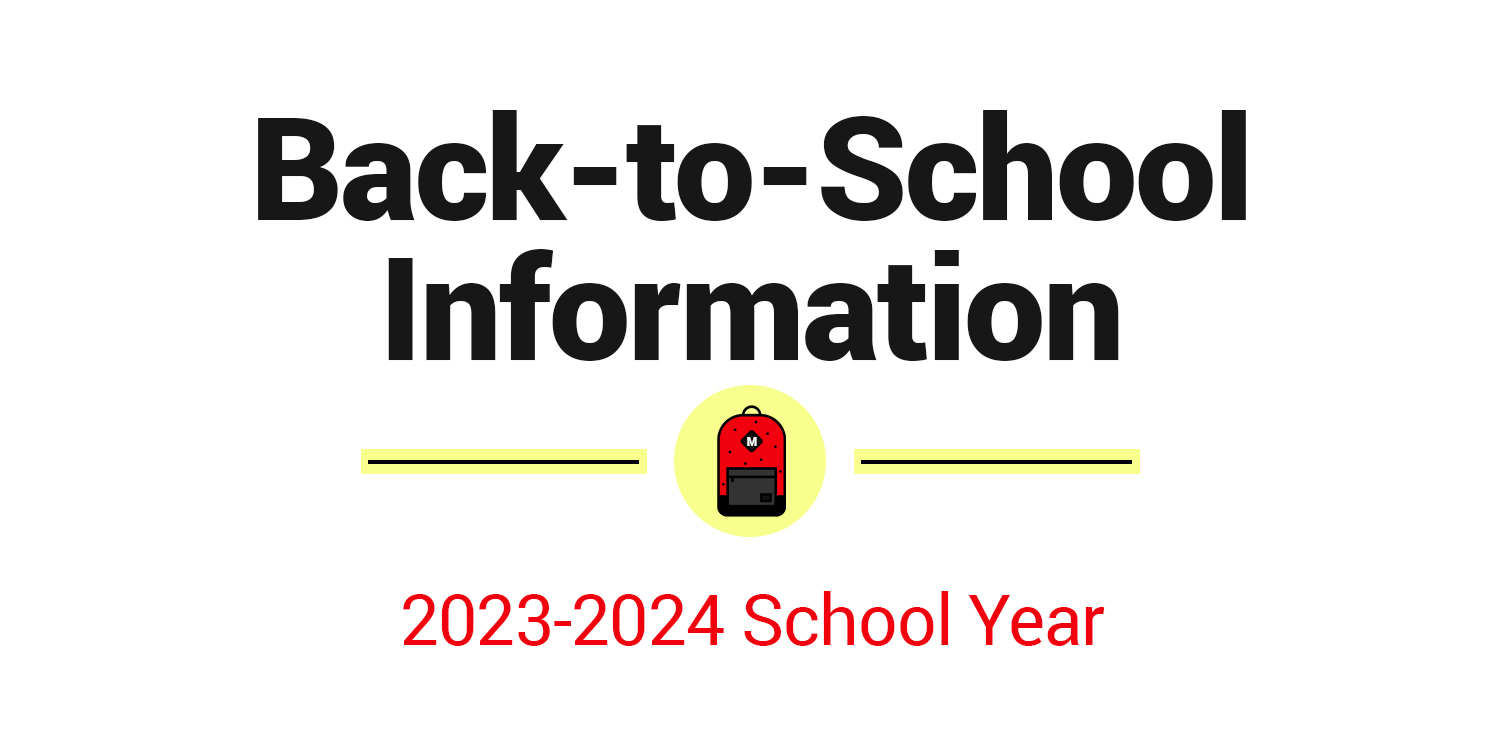 a graphic with a backpack and the words 'Back-to-School Information; 2021-2022 School Year'